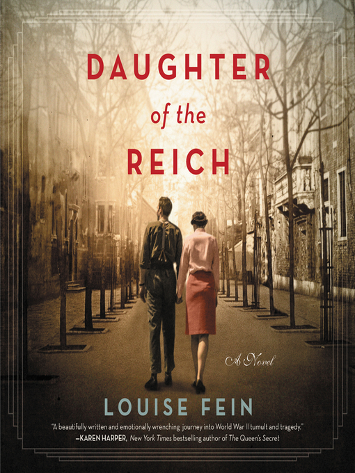 Title details for Daughter of the Reich by Louise Fein - Available